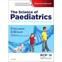 The Science of Paediatrics MRCPCH Mastercourse Paperback Book