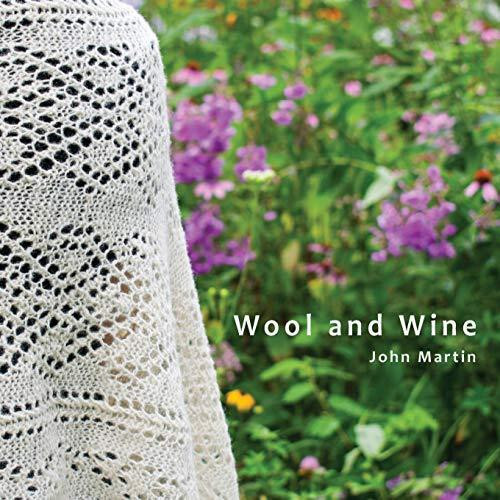 Wool and Wine by John T Martin Paperback Book