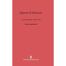 Queen of Navarre by Nancy Lyman Roelker Hardcover Book