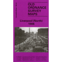 Liverpool North 1906 by Naomi Evetts Other Book