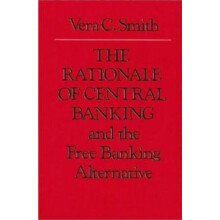 Rationale of Central Banking by Vera Smith Paperback Book