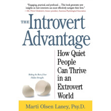 Introvert Advantage by Marti Olsen Laney Paperback Book