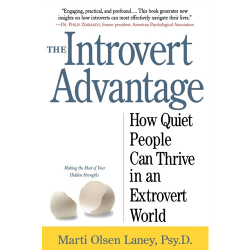 Introvert Advantage by Marti Olsen Laney Paperback Book