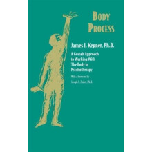 Body Process by James I. Kepner Paperback Book