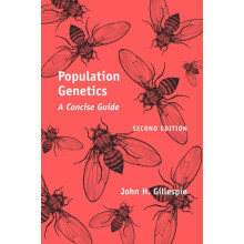 Population Genetics by John H Gillespie Paperback Book