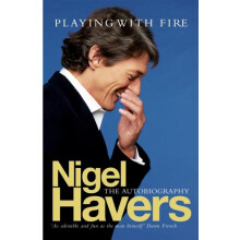 Playing With Fire by Nigel Havers Paperback Book