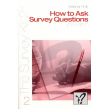 How to Ask Survey Questions by Arlene Fink Paperback Book