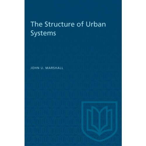 Structure of Urban Systems by Marshall John Urquhart Paperback Book