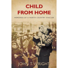 Child From Home by John Wright Paperback Book