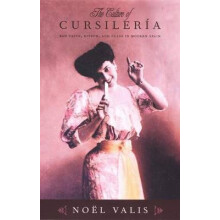 Culture of Cursileria by Noel Valis Paperback Book
