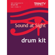 Sound At Sight Drum Kit Grades 14 by Trinity Guildhall Other Book