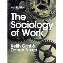 Sociology of Work by Keith Grint Paperback Book