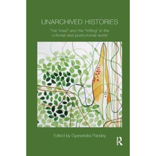 Unarchived Histories Paperback Book