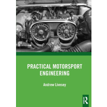 Practical Motorsport Engineering by Andrew Livesey Paperback Book