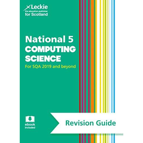 National 5 Computing Science Revision Guide by Leckie Paperback Book