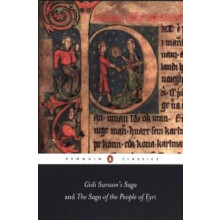 Gisli Surssons Saga and the Saga of the People of Eyri Paperback Book