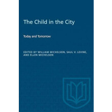 The Child in the City Vol. I by Ellen Michelson Paperback Book