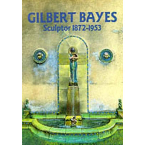 Gilbert Bayes by Paul Atterbury Paperback Book