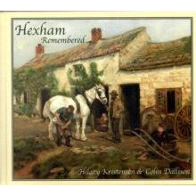 Hexham Remembered by Colin Dallison Hardcover Book