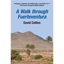 Walk Through Fuerteventura by David Collins Paperback Book