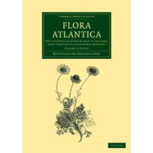 Flora atlantica Volume 3 Plates by Ren Louiche Desfontaines Paperback