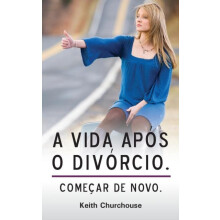 Vida Apos O Divorcio by Keith G. Churchouse Paperback Book