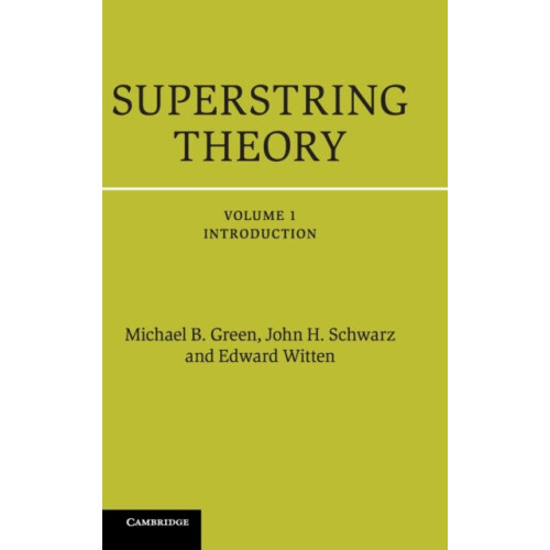 Superstring Theory by Michael B. Green Hardcover Book