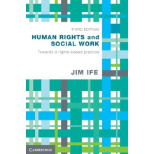 Human Rights and Social Work by Jim Ife Paperback Book