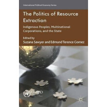 Politics of Resource Extraction Paperback Book