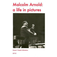 Malcolm Arnold A Life in Pictures by Paul Harris Paperback Book