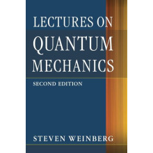Lectures on Quantum Mechanics by Steven Weinberg Hardcover Book