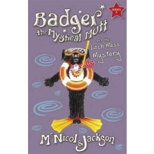 Badger the Mystical Mutt and the Loch Mess Mystery by Laura Jackson Pa