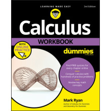 Calculus Workbook For Dummies with Online Practice by Ryan Mark The Ma