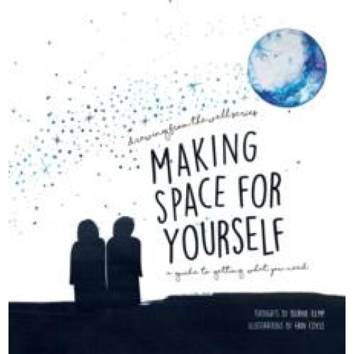 Making Space for Yourself by Bernie Kemp Hardcover Book