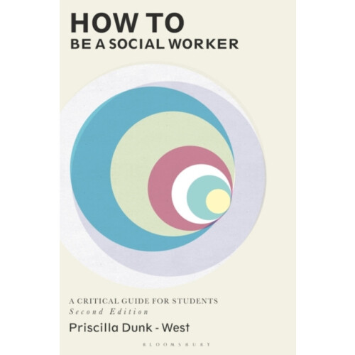 How to be a Social Worker by Priscilla DunkWest Paperback Book