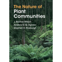 The Nature of Plant Communities by Roxburgh Stephen H. Commonwealth Sc