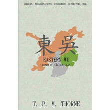 Eastern Wu Realm of the Sun Clan by T. P. M. Thorne Paperback Book