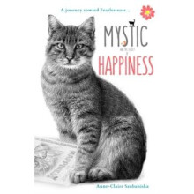 Mystic and the Secret of Happiness by Szubaniska AnneClaire Paperback