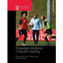 Routledge Handbook of Sports Coaching Paperback Book