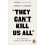 They Cant Kill Us All by Wesley Lowery Paperback Book 1