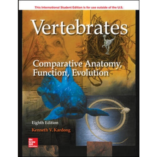 ISE Vertebrates Comparative Anatomy Function Evolution by Kenneth Kard