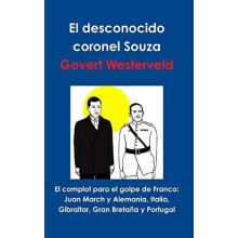 Complot Para El Golpe De Franco by Govert Westerveld Hardcover Book