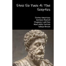 Stoic Six Pack 4 the Sceptics by Edwyn Bevan Hardcover Book