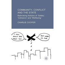 Community Conflict and the State by C. Cooper Paperback Book