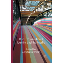 LGBT Transnational Identity and the Media by Christopher Pullen Paperb