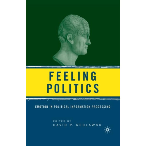 Feeling Politics Paperback Book