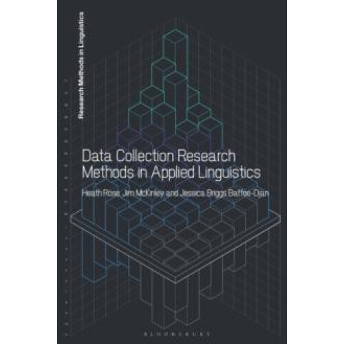 Data Collection Research Methods in Applied Linguistics by Dr Jessica