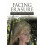 Facing Erasure by Connie DeweesGilger Hardcover Book 1