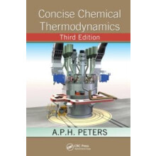 Concise Chemical Thermodynamics by A.P.H. Peters Paperback Book