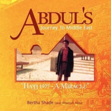 Abduls Journey To Middle East by Bertha Shade aka Khadijah Akbar Paper